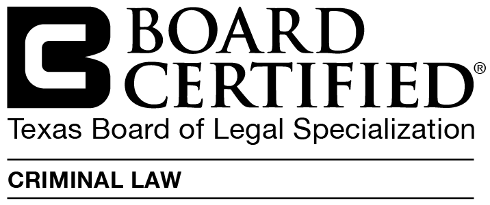 Board Certified in Texas Criminal Law